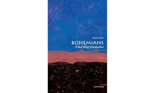 Bohemians: A Very Short Introduction (Very Short Introductions) von Oxford University Press Inc