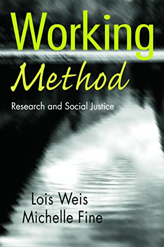 Working Method: Research and Social Justice (Critical Socialthought) von Routledge