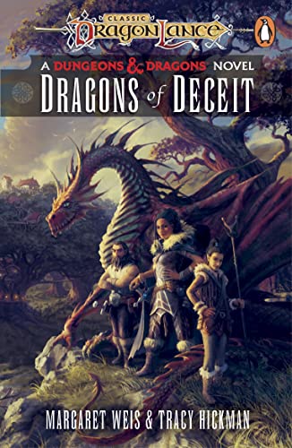 Dragonlance: Dragons of Deceit: (Dungeons & Dragons) (Dragonlance Destinies, 1)