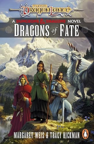 Dragonlance: Dragons of Fate: (Dungeons & Dragons) (Dragonlance Destinies, 2)