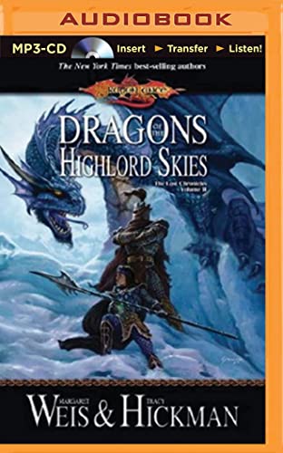 Dragons of the Highlord Skies: The Lost Chronicles, Volume II von Brilliance Audio