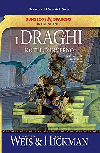 I draghi della notte d'inverno. Le cronache di Dragonlance (Vol. 2) (Fantasy)