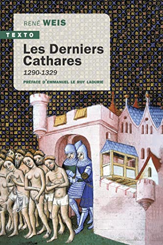 Les Derniers Cathares: 1290-1329 von TALLANDIER