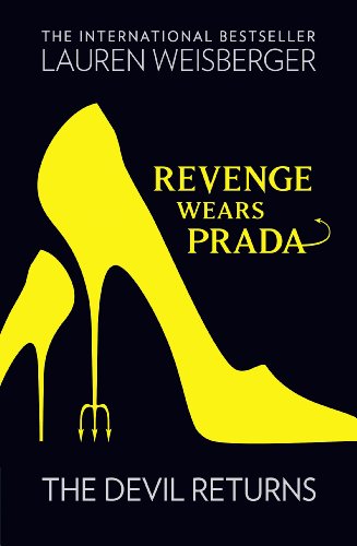 Revenge Wears Prada: The Devil Returns (The Devil Wears Prada Series, Band 2)
