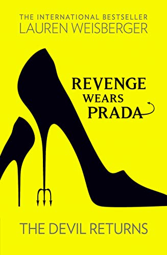 Revenge Wears Prada: The Devil Returns (The Devil Wears Prada Series, Band 2)