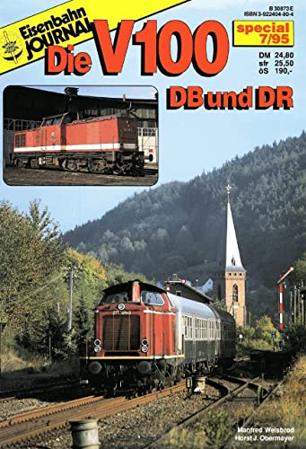 Die V 100: DB und DR (Specialausgaben des Eisenbahn-Journals)