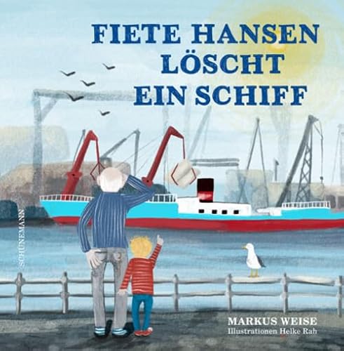 Fiete Hansen löscht ein Schiff Fiete Hansen löscht ein Schiff von Schuenemann C.E.