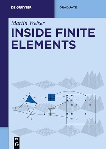 Inside Finite Elements (De Gruyter Textbook) von de Gruyter