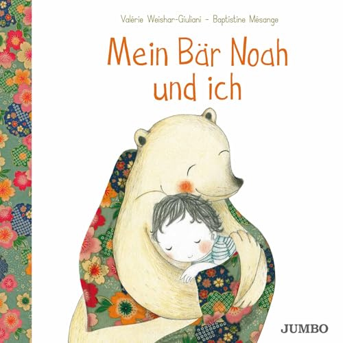 Mein Bär Noah und ich von Jumbo Neue Medien + Verla