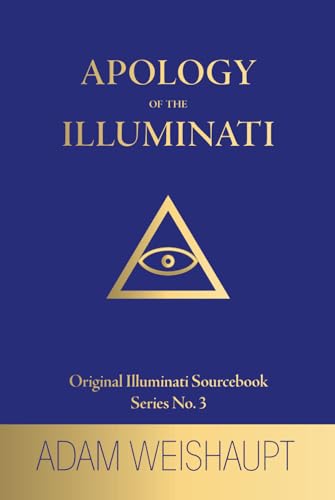 Apology of the Illuminati von Independently published