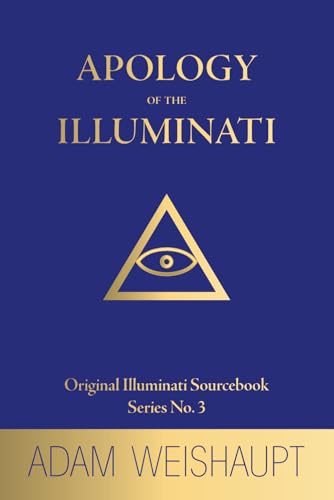 Apology of the Illuminati von Independently published