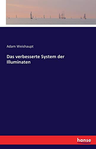 Das verbesserte System der Illuminaten