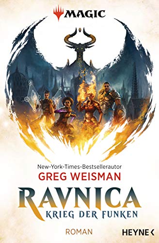 MAGIC: The Gathering - Ravnica: Krieg der Funken - Roman (MAGIC™: The Gathering - Krieg der Funken, Band 1)