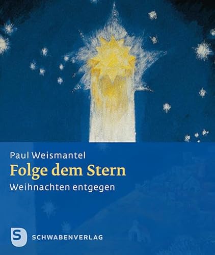 Folge dem Stern: Weihnachten entgegen