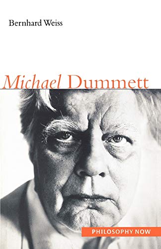 Michael Dummett (Philosophy Now)