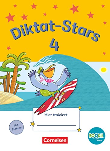 Diktat-Stars - BOOKii-Ausgabe - 4. Schuljahr: Übungsheft - Mit Lösungen Diktat-Stars - BOOKii-Ausgabe - 4. Schuljahr: Übungsheft - Mit Lösungen