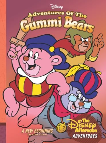Adventures of the Gummi Bears: A New Beginning and Other Stories (Disney Afternoon Adventures) von Fantagraphics