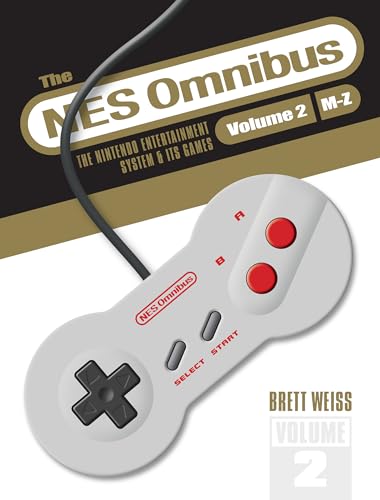 The NES Omnibus: The Nintendo Entertainment System & Its Games: M-Z (2) von Schiffer Publishing Ltd