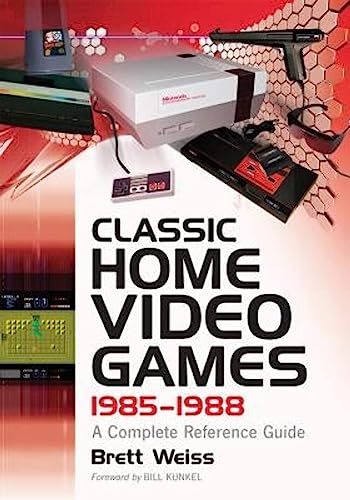 Classic Home Video Games, 1985-1988: A Complete Reference Guide von Brand: Mcfarland