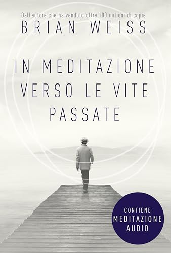 In meditazione verso le vite passate. Un percorso verso la pace interiore. Nuova ediz. Con File audio per il download In meditazione verso le vite passate. Un percorso verso la pace interiore. Nuova ediz. Con File audio per il download von My Life