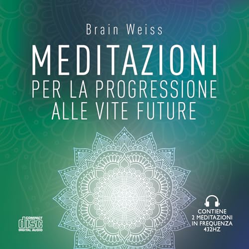 Meditazioni per la progressione alle vite future. Nuova ediz. von My Life