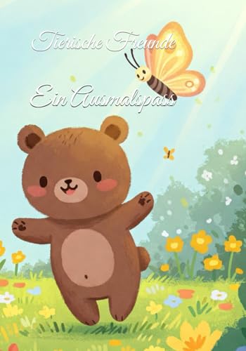 Tierische Freunde: Ein Ausmalspaß von Independently published