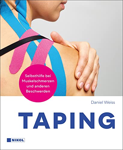 Taping: Selbsthilfe bei Muskelschmerzen und anderen Beschwerden