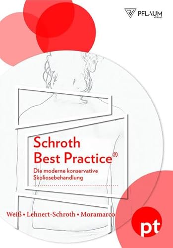 Schroth Best Practice®: Die moderne konservative Skoliosebehandlung