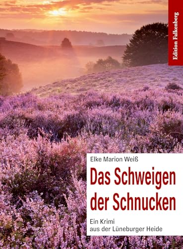 Das Schweigen der Schnucken: Ein Krimi aus der Lüneburger Heide