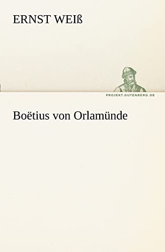 Boëtius von Orlamünde (TREDITION CLASSICS)