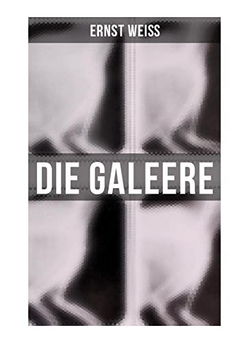 Die Galeere Die Galeere von Musaicum Books