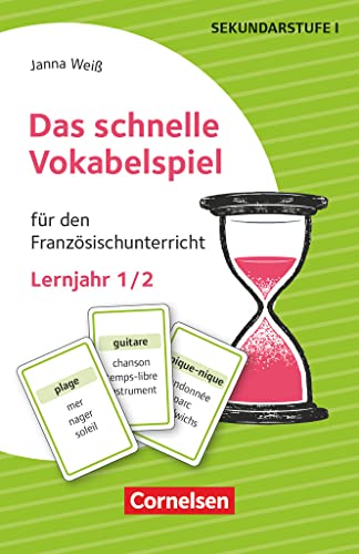 Das schnelle Vokabelspiel - Französisch - Lernjahr 1/2: Für den Französischunterricht - 30 Lernkarten