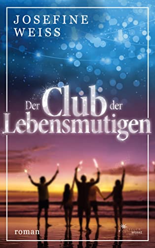 Der Club der Lebensmutigen