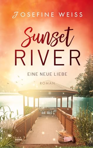 Eine neue Liebe (Sunset River 3)