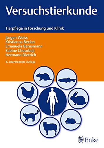 Versuchstierkunde: Tierpflege in Forschung und Klinik von Enke Ferdinand