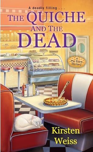 The Quiche and the Dead (A Pie Town Mystery, Band 1)