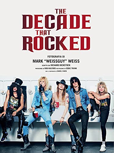 The decade that rocked. Ediz. illustrata (Musica)