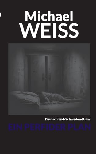 Ein perfider Plan (Laura Lindholm) von BoD – Books on Demand