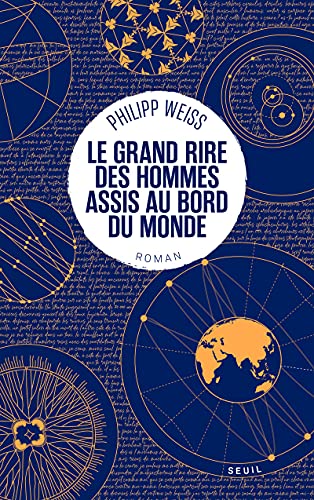 Le Grand Rire des hommes assis au bord du monde von SEUIL