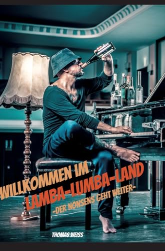 Willkommen im Lamba-Lumba-Land: Das etwas andere Sach- und Fachbuch