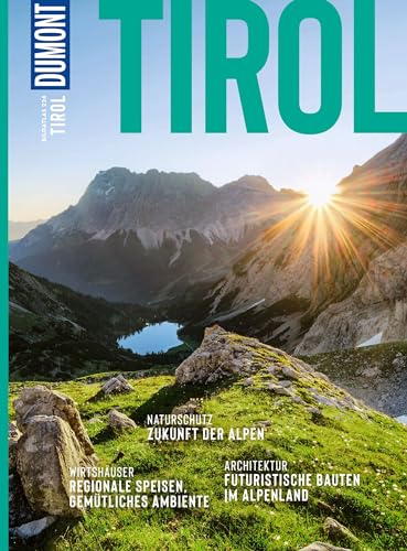 DuMont Bildatlas Tirol: Das praktische Reisemagazin zur Einstimmung. von Dumont Reise Vlg GmbH + C