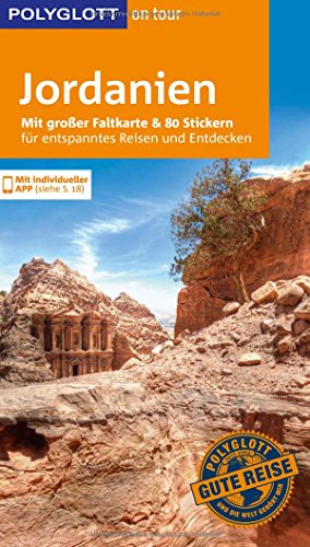 POLYGLOTT on tour Reiseführer Jordanien: Mit großer Faltkarte, 80 Stickern und individueller App