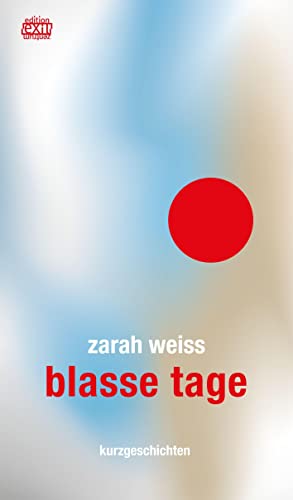 blasse tage von edition exil