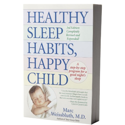 Healthy Sleep Habits, Happy Child