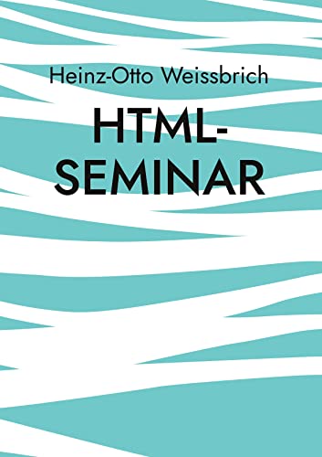 Html-Seminar von Books on Demand GmbH