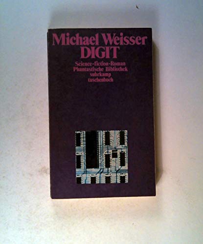 DIGIT: Science-fiction-Roman (suhrkamp taschenbuch)
