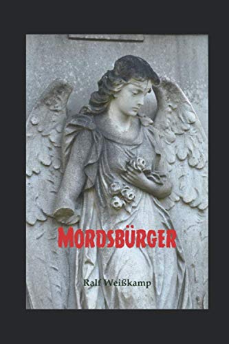 Mordsbürger von Independently published