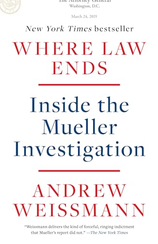 Where Law Ends: Inside the Mueller Investigation von Random House Publishing Group