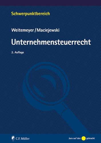 Unternehmensteuerrecht (Schwerpunktbereich)