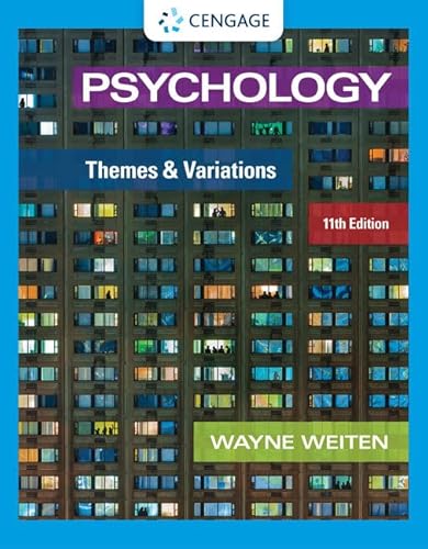 Psychology: Themes and Variations (Mindtap Course List)